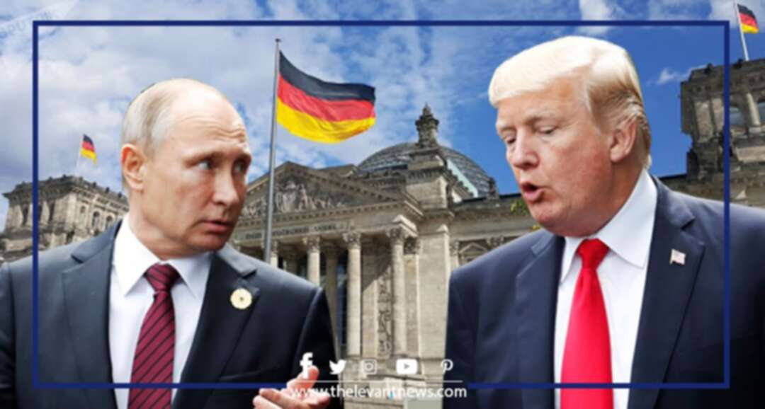 ترامب يُقدّم خدمات كبيرة لروسيا بتوسيع الشرخ مع برلين