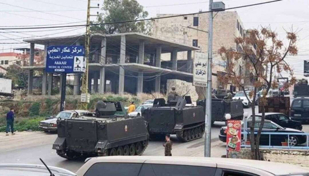 الجيش اللبناني: سنقوم بفرض الأمن بالقوة في عكار القديمة وفنيدق